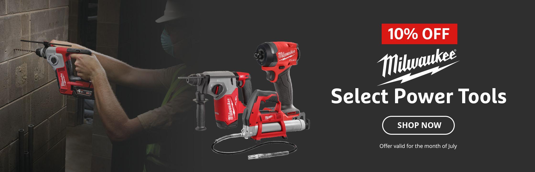 10% OFF Selected Milwaukee Power Tools