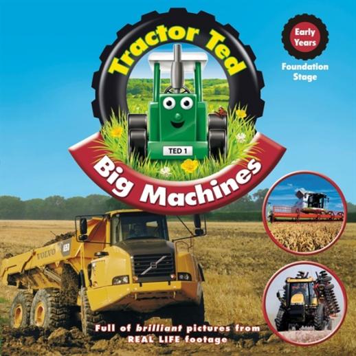  Tractor Ted Big Machines
